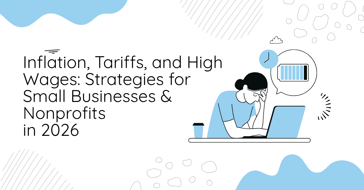 Inflation, Tariffs & High Wages