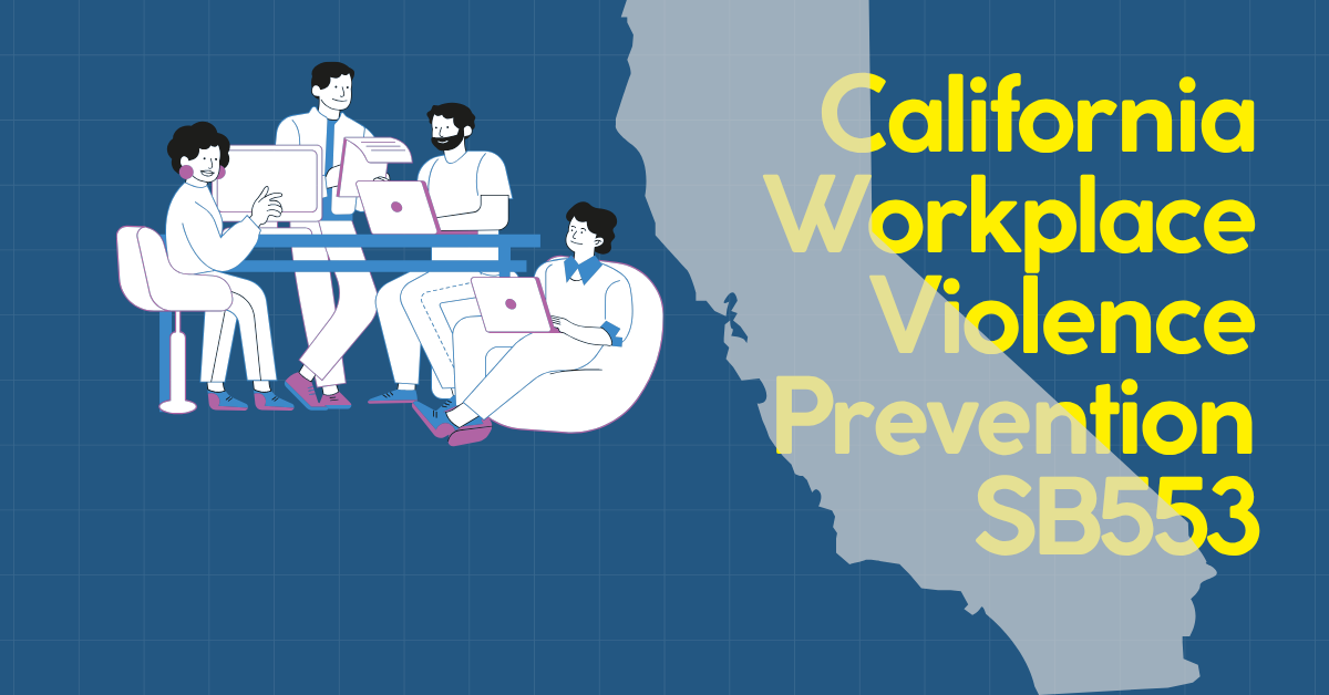 california workplace violence prevention