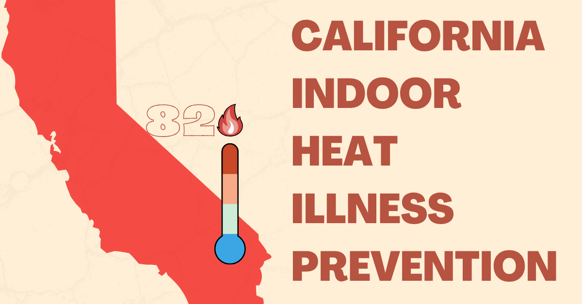 California Indoor Heat Illness Prevention
